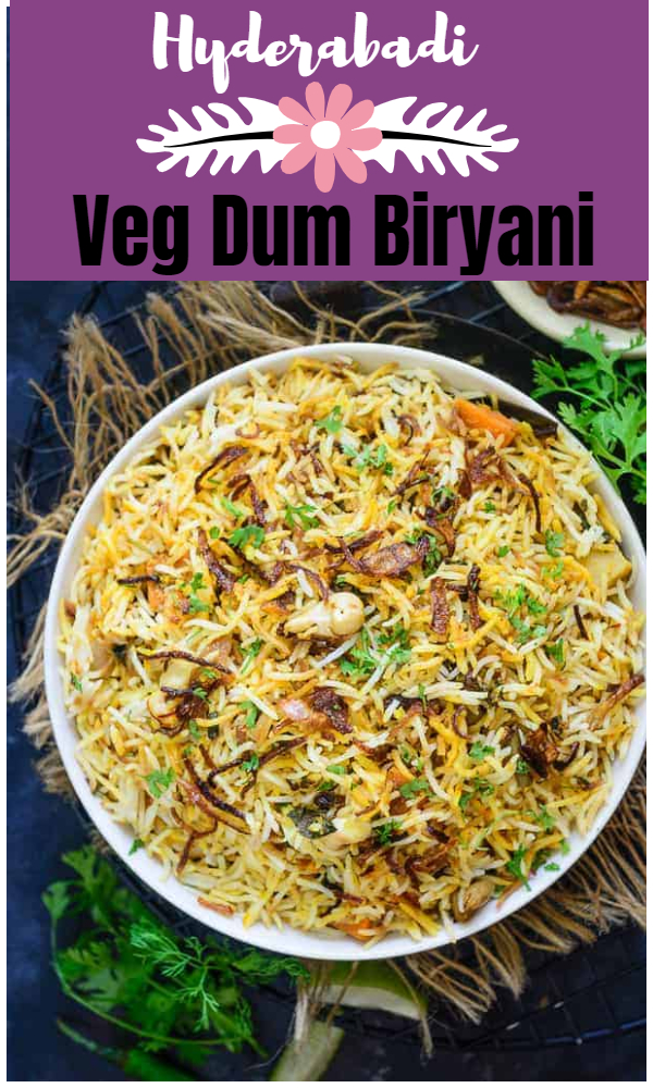 Hyderabadi Veg Biryani Recipe