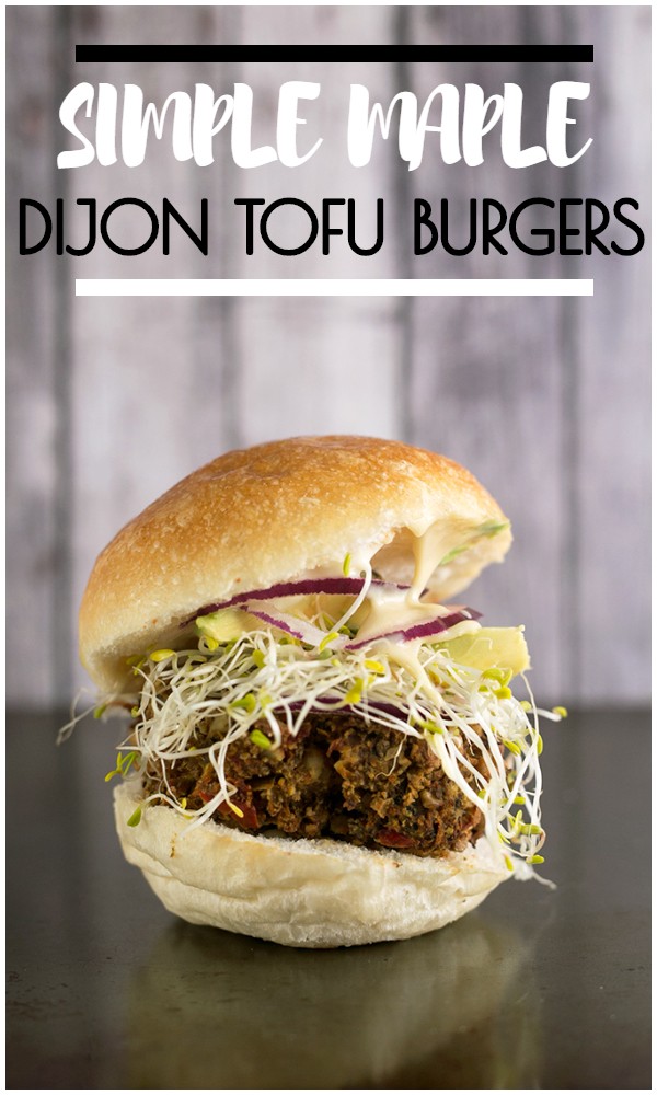 SIMPLE MAPLE DIJON TOFU BURGERS