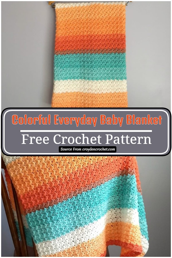 Free Crochet Colorful Everyday Baby Blanket Pattern