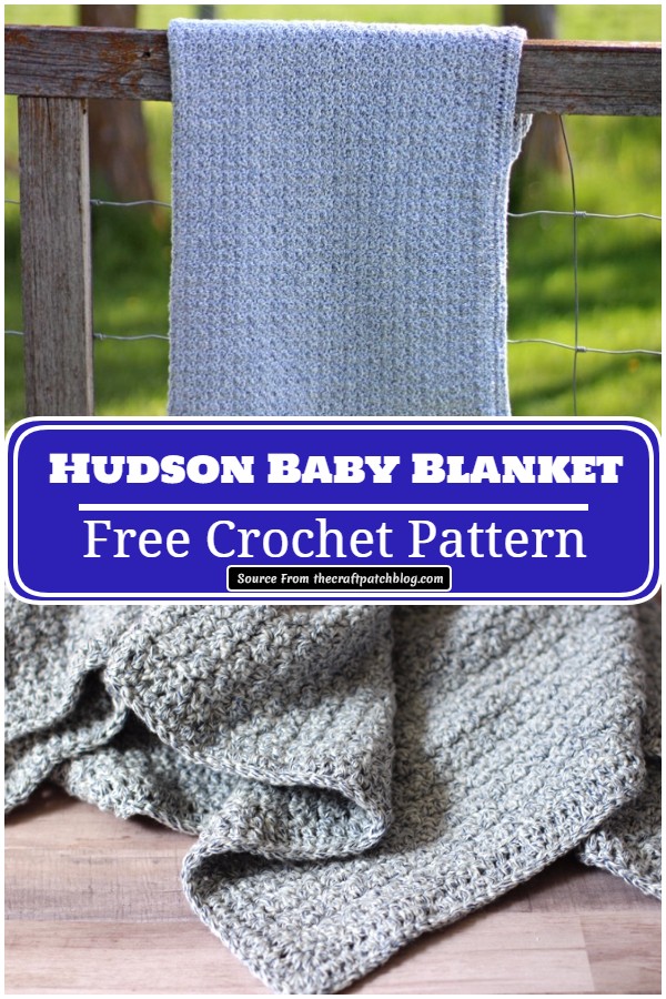 Free Crochet Hudson Baby Blanket For Baby Shower