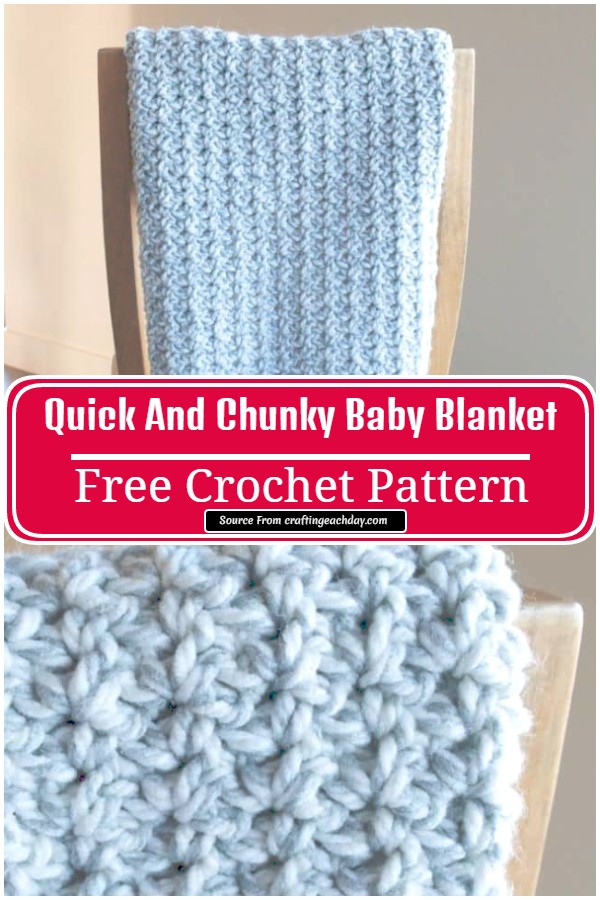 Free Crochet Quick And Chunky Baby Blanket