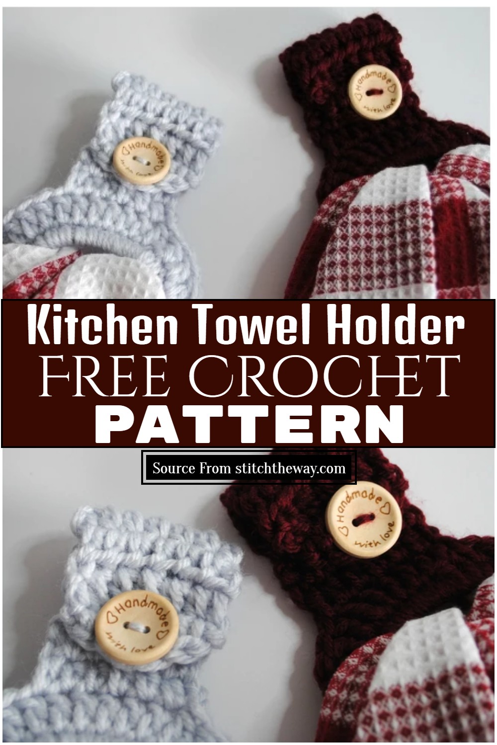 Kitchen Crochet Towel Holder Free Pattern
