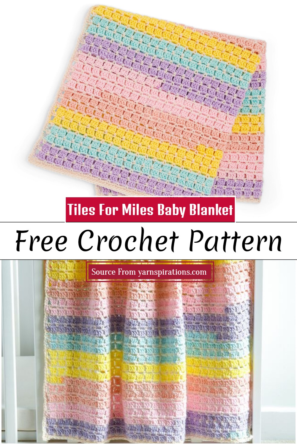 Free Crochet Tiles For Miles Baby Blanket​