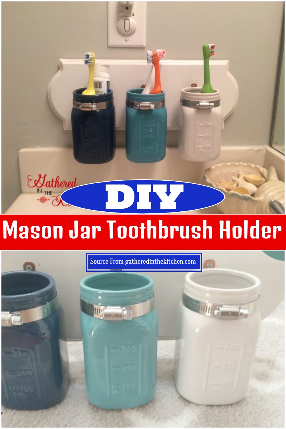 DIY Mason Jar Toothbrush Holder