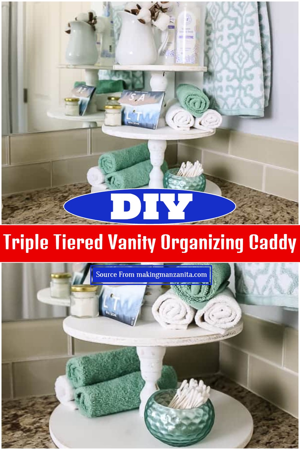 DIY Triple Tiered Vanity Organizing Caddy