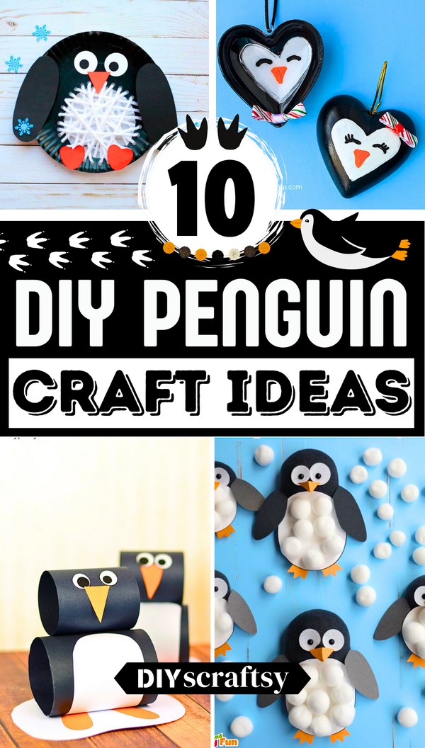 10 DIY Penguin Crafts For Fun Winter Activities