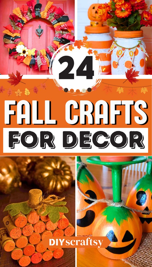 24 DIY Fall Craft Ideas