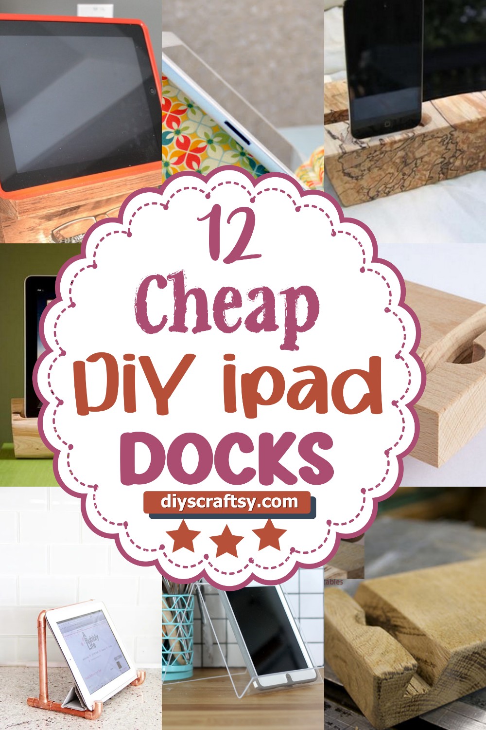 12 Cheap and Clever DIY Ipad Docks