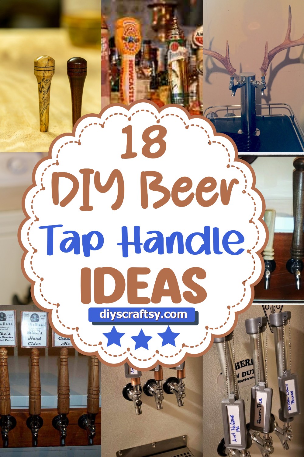 18 Homemade DIY Beer Tap Handle Ideas