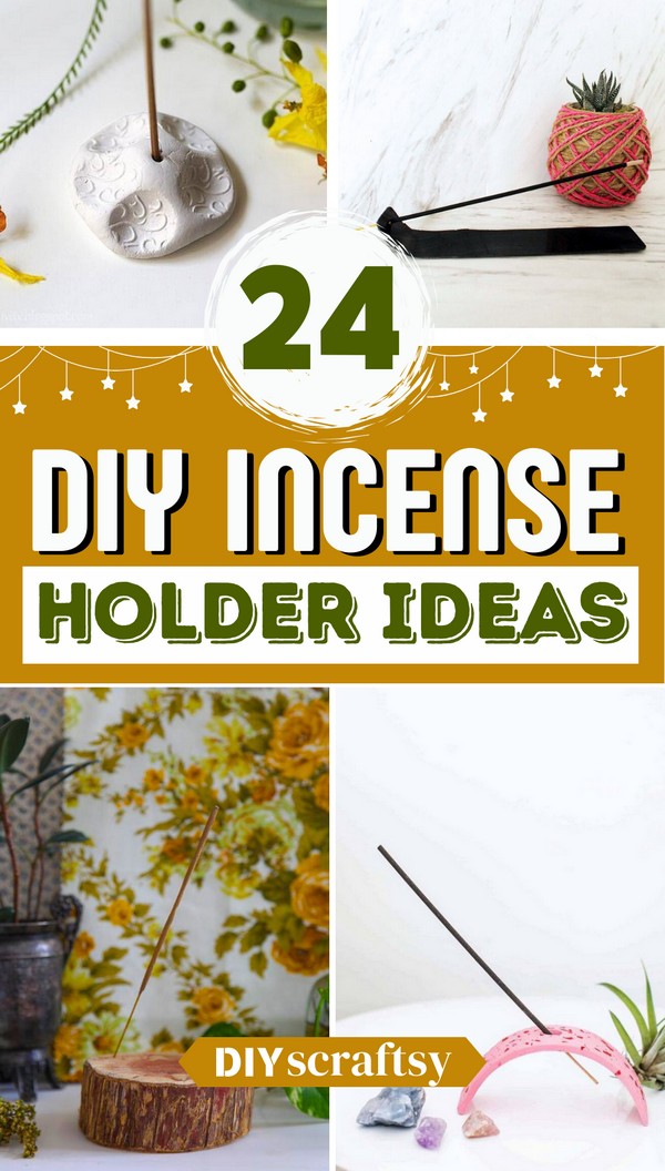 24 DIY Incense Holder Ideas - DIYsCraftsy