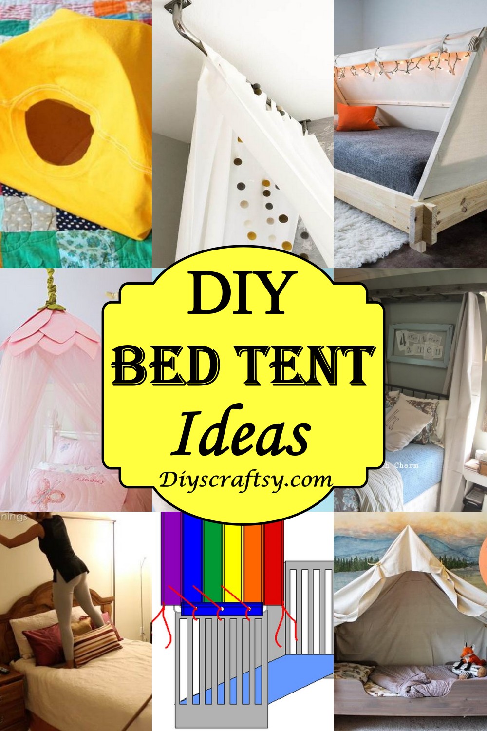 15 DIY Bed Tent Ideas You Can Make Easily DIYsCraftsy