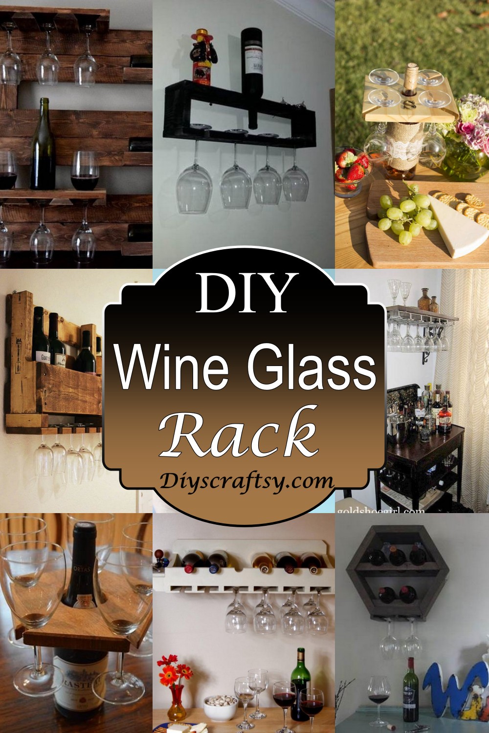 28 DIY Wine Glass Rack Plans DIYsCraftsy