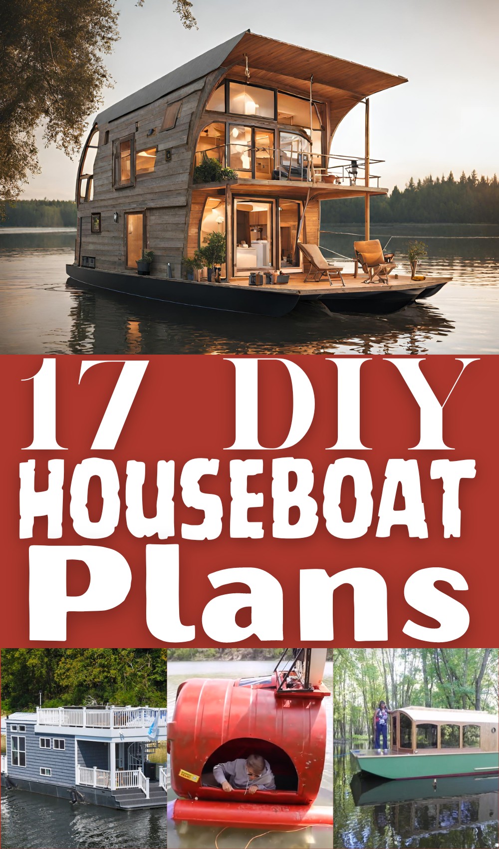 17 DIY Houseboat Plans You Can Build Easily - DIYsCraftsy