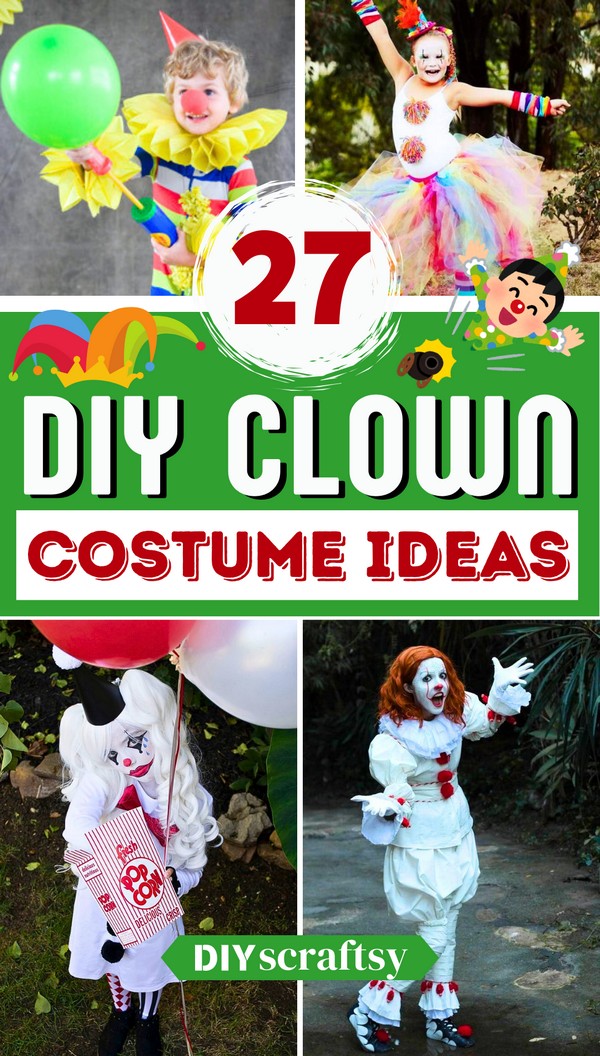 27 DIY Clown Costume Ideas