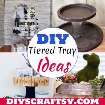 DIY Tiered Tray Ideas 1