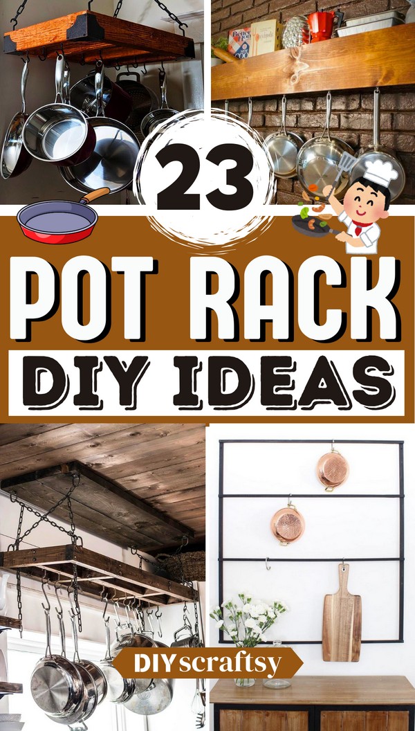 23 DIY Pot Rack Ideas To Save Your Space