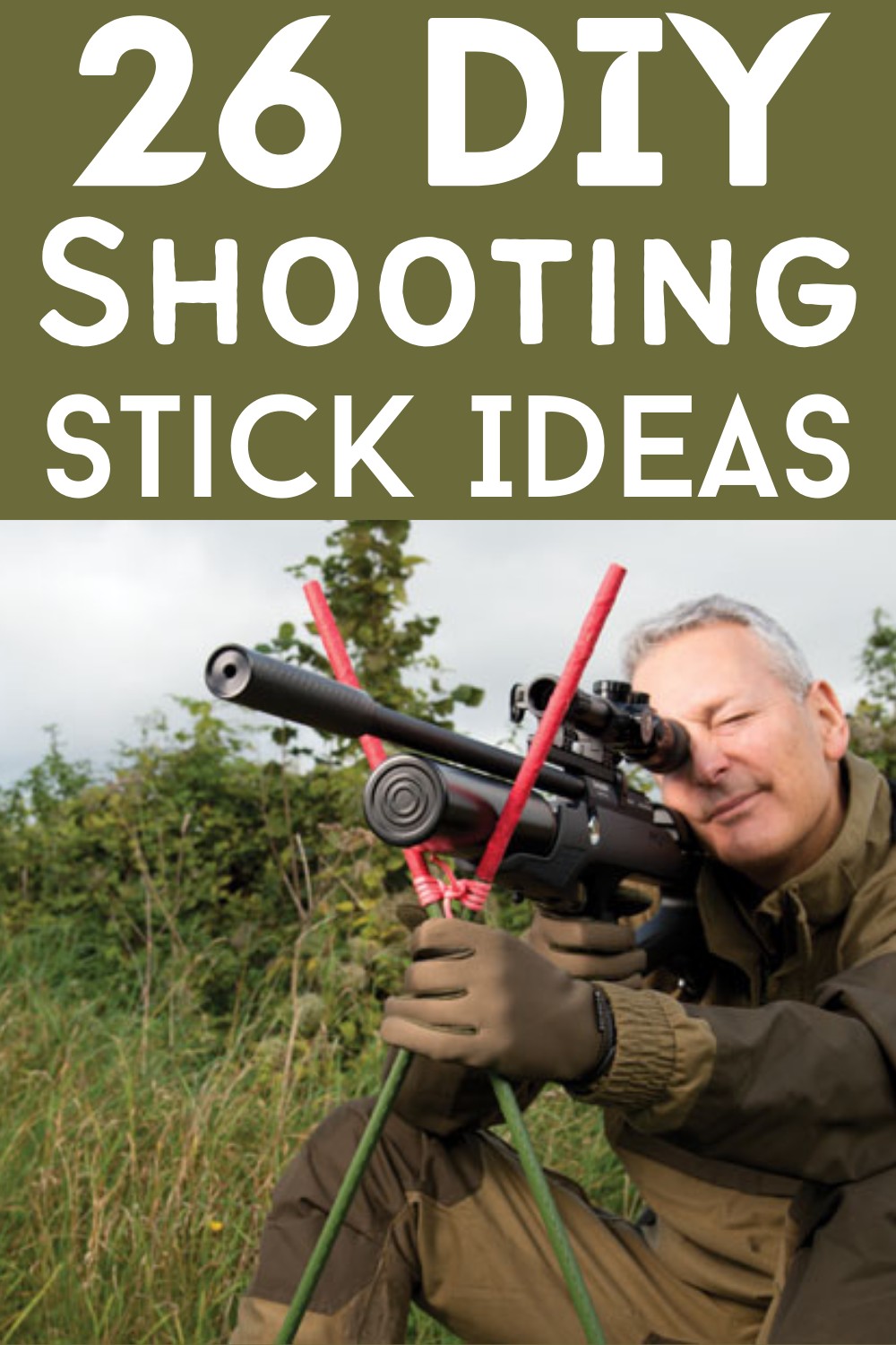 26 DIY Shooting Sticks