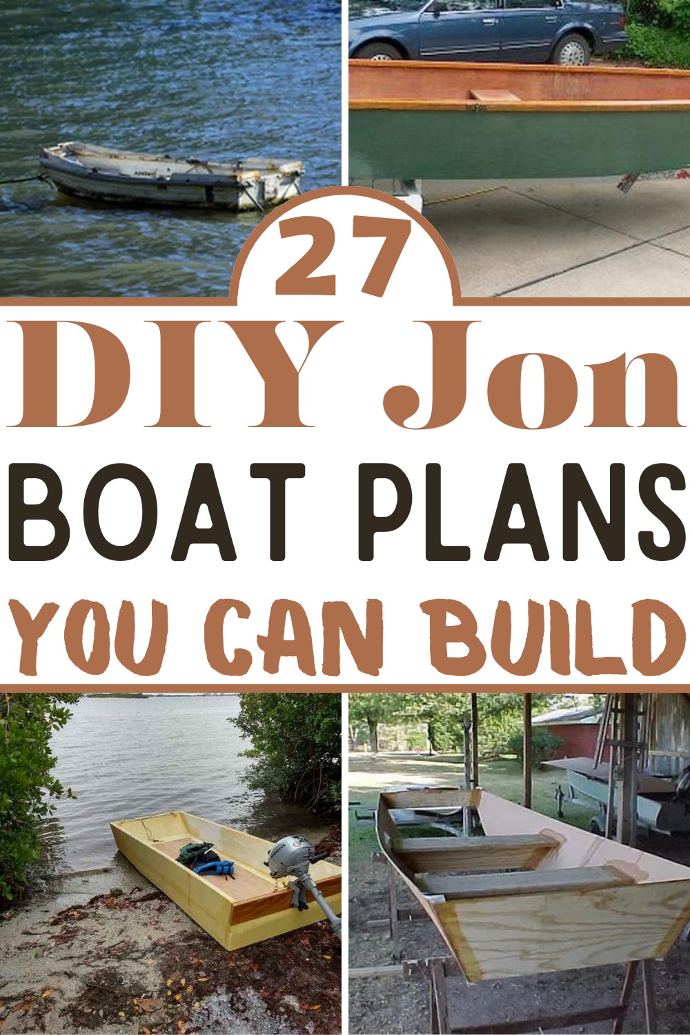 27 DIY Jon Boat Plans You Can Build
