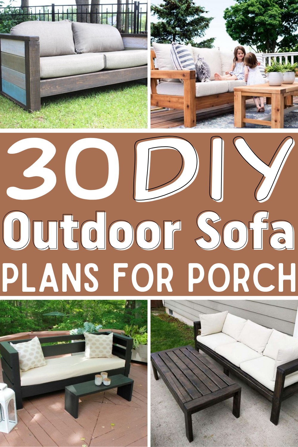 30 DIY Outdoor Sofa Plans For Your Porch
