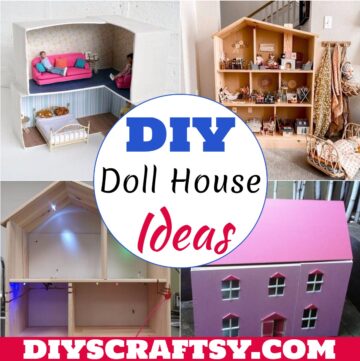 DIY Doll House Ideas