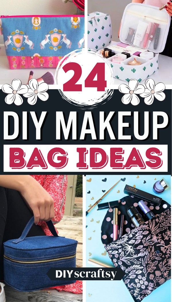 24 DIY Makeup Bag Ideas