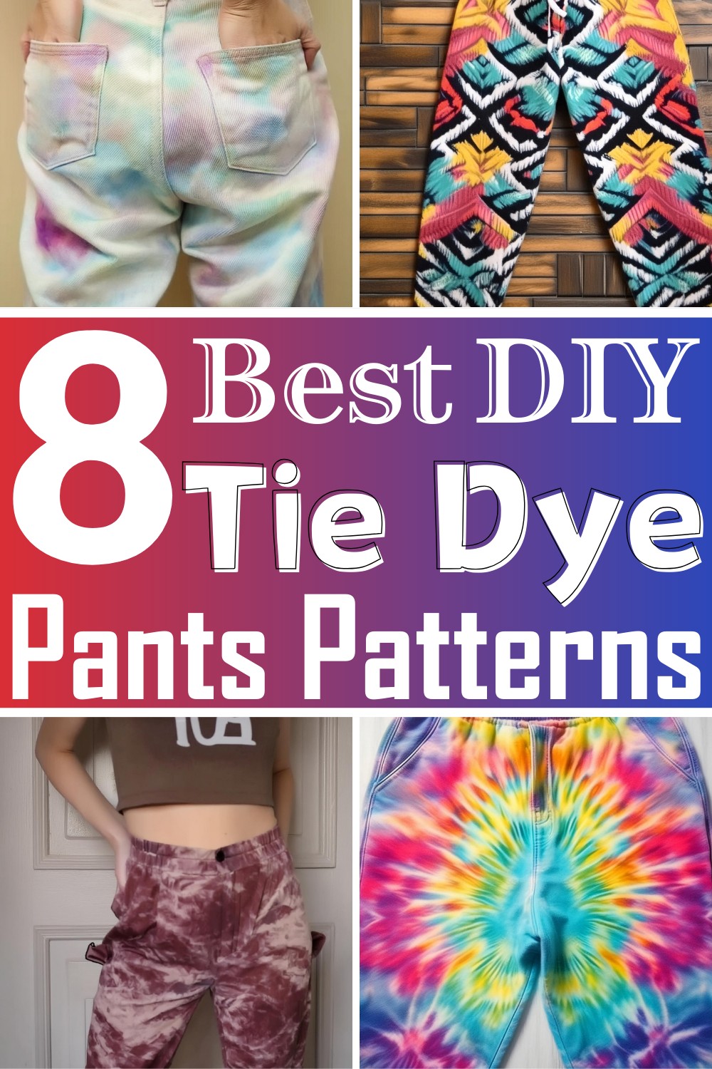 how to wear tie dye pants