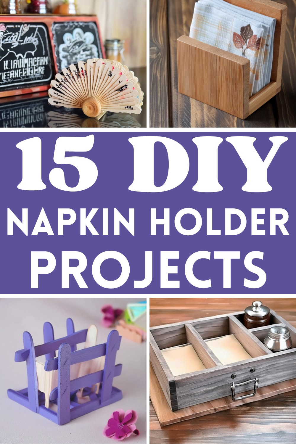 DIY Napkin Holder Projects
