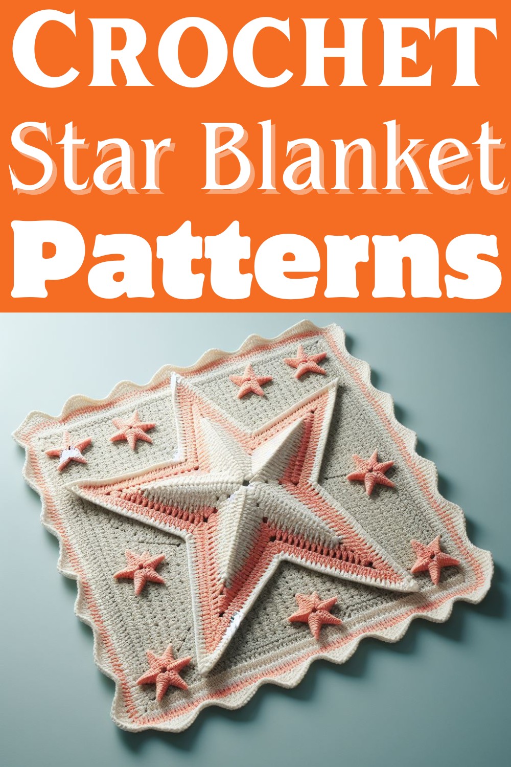 Crochet Star Blanket Patterns