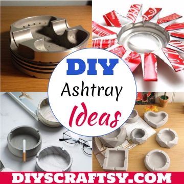 DIY Ashtray Ideas