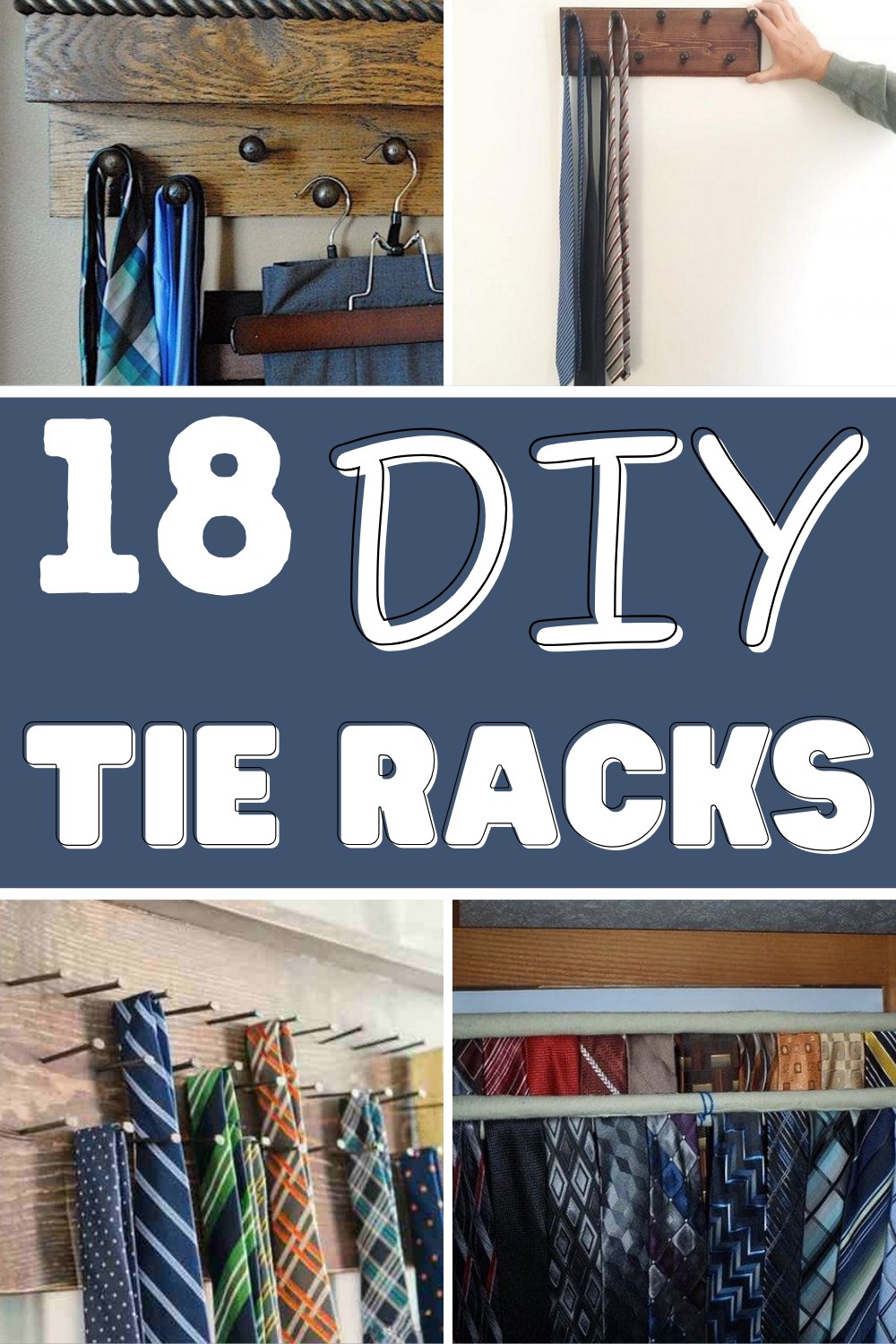 18 DIY Tie Rack Projects