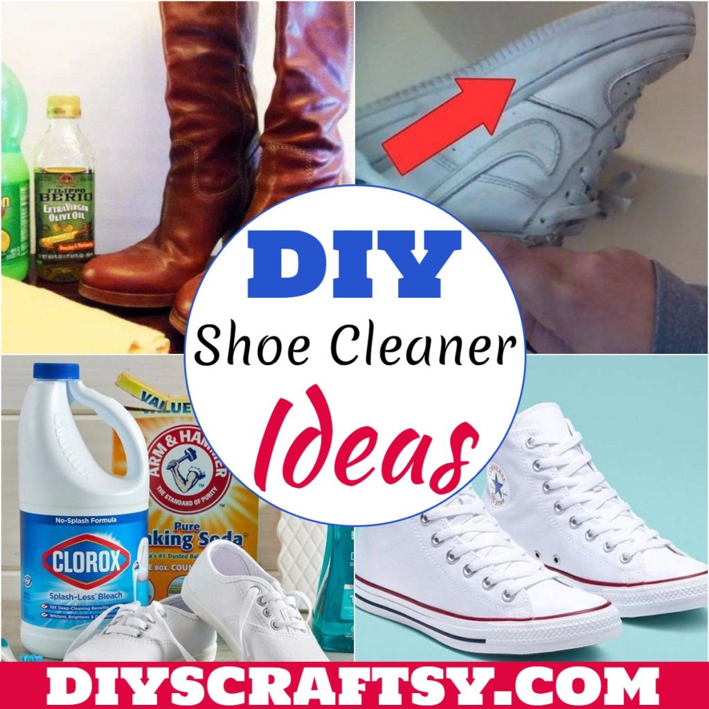 14 Best DIY Shoe Cleaner Ideas For Every Home DIYsCraftsy
