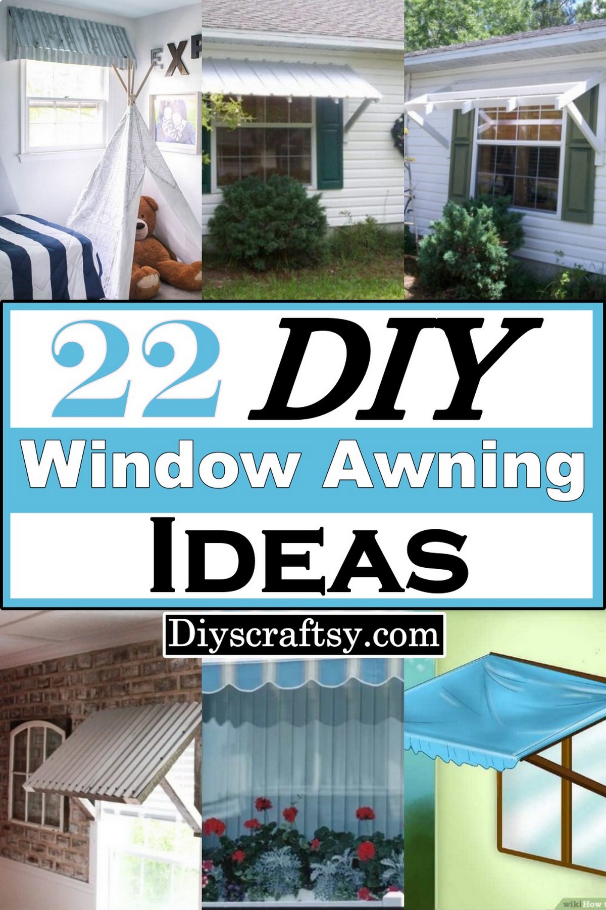 22 DIY Window Awning Ideas For Everywhere DIYsCraftsy 22 DIY Window Awning Ideas For Everywhere DIYsCraftsy
