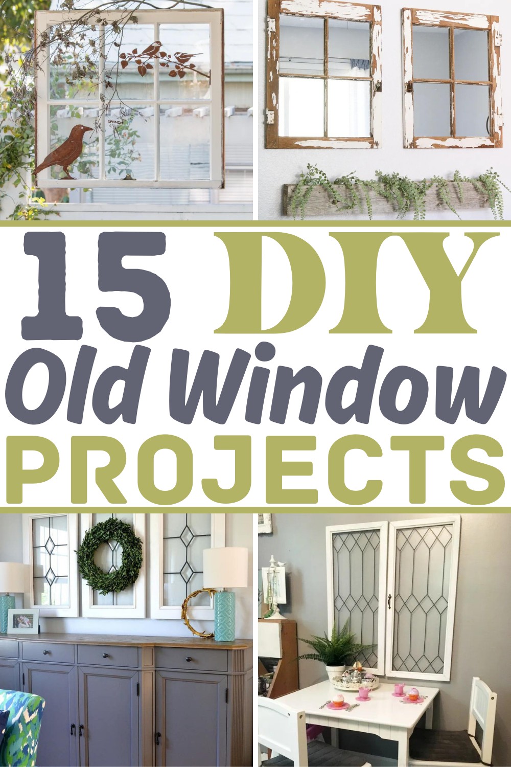 15 DIY Old Window Projects For Decoration