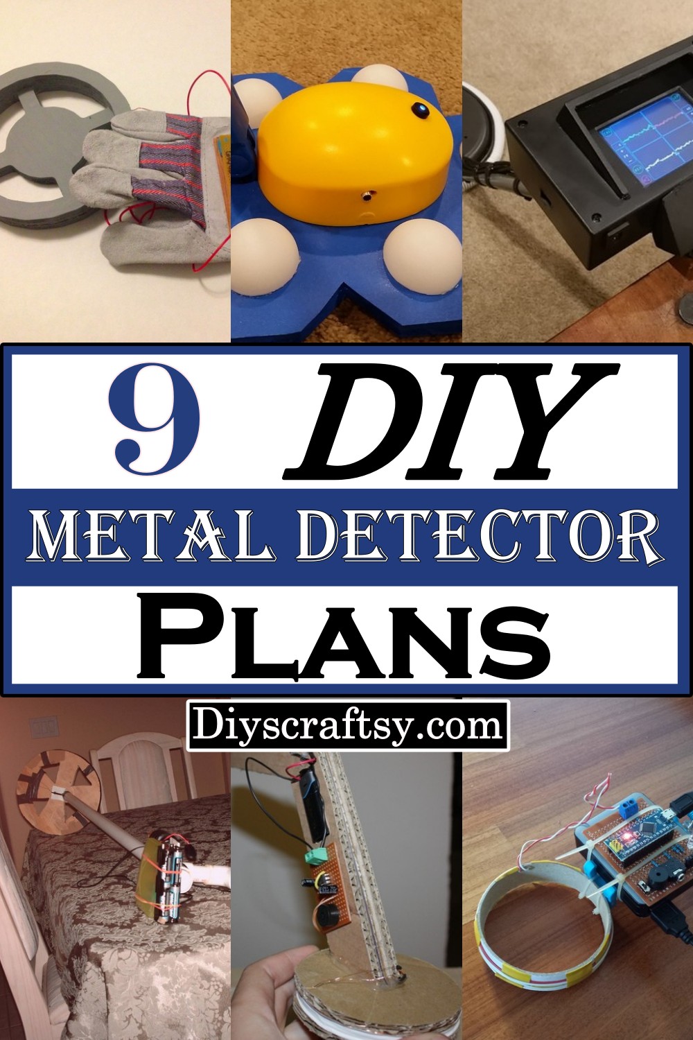9 DIY Metal Detector Plans To Make At Home DIYsCraftsy