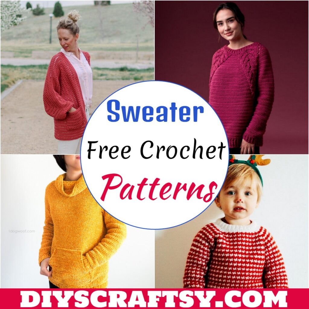 87 Warm Free Crochet Sweater Patterns For Winter - DIYsCraftsy