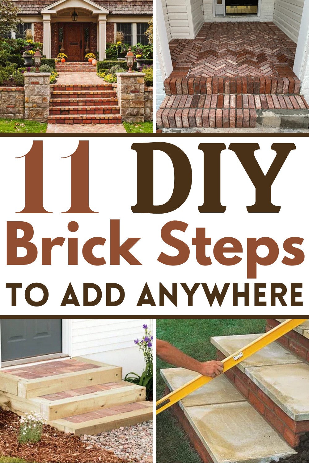 11 DIY Brick Step Plans To Add Anywhere