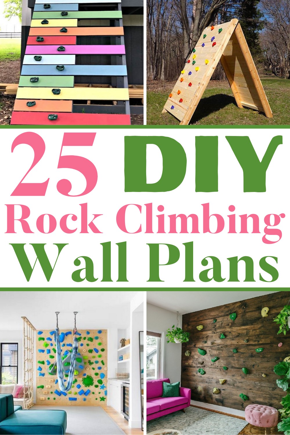 25 DIY Rock Climbing Wall Plans