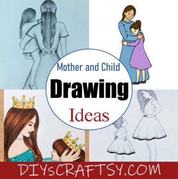 24 Mother and Child Drawing Ideas To Inspire