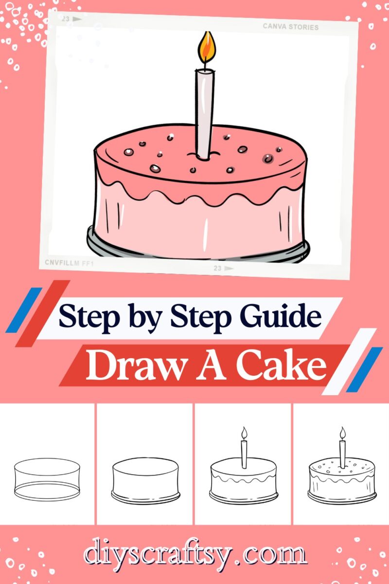 30 Cute Cake Drawing Ideas To Draw Sweet Treats - DIYsCraftsy