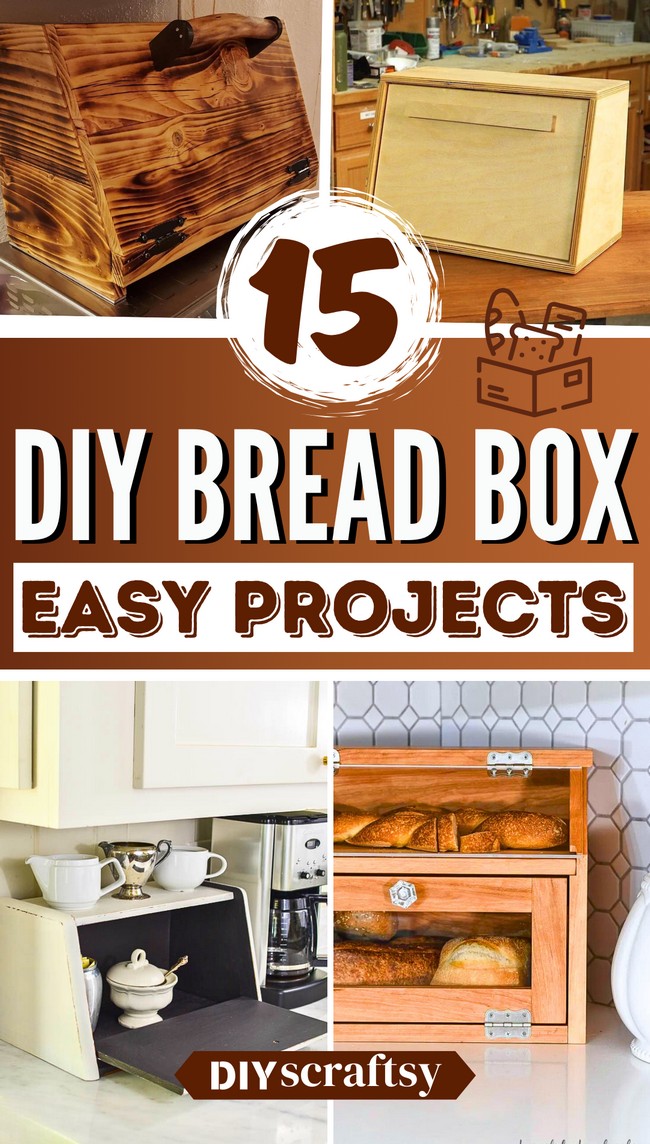 15 DIY Bread Box Projects to Keep Your Loaves Fresh and Tasty