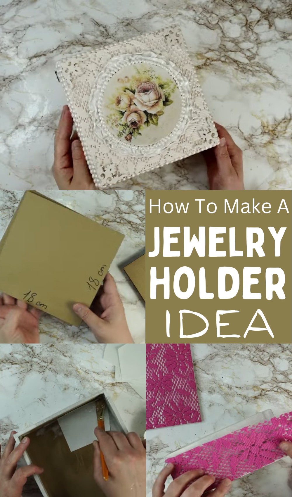 How To Make A Jewelry Holder