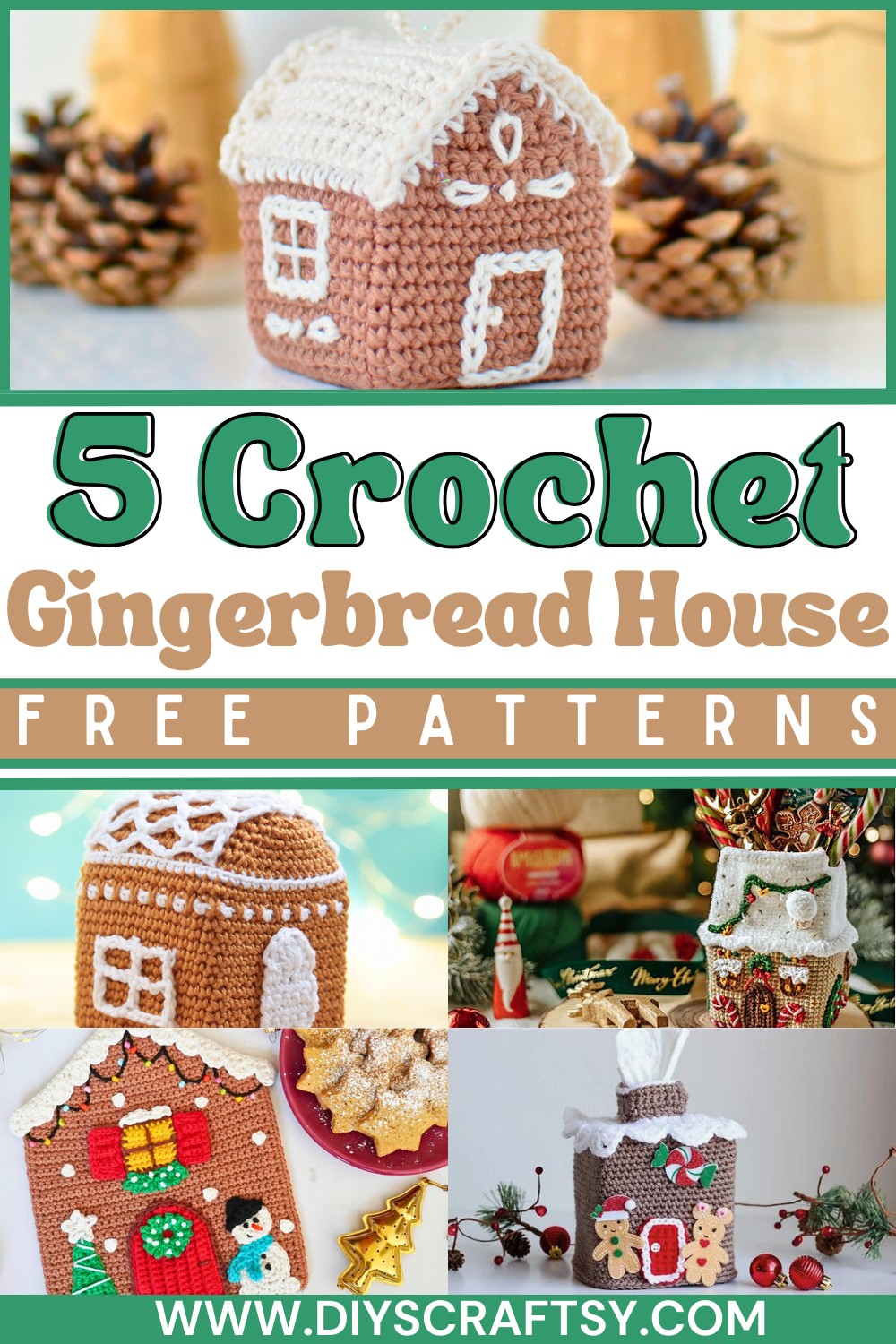 Crochet Gingerbread House Patterns