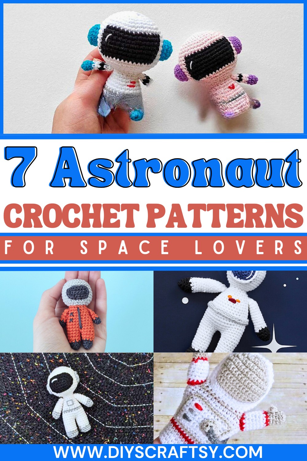 Crochet Astronaut Patterns