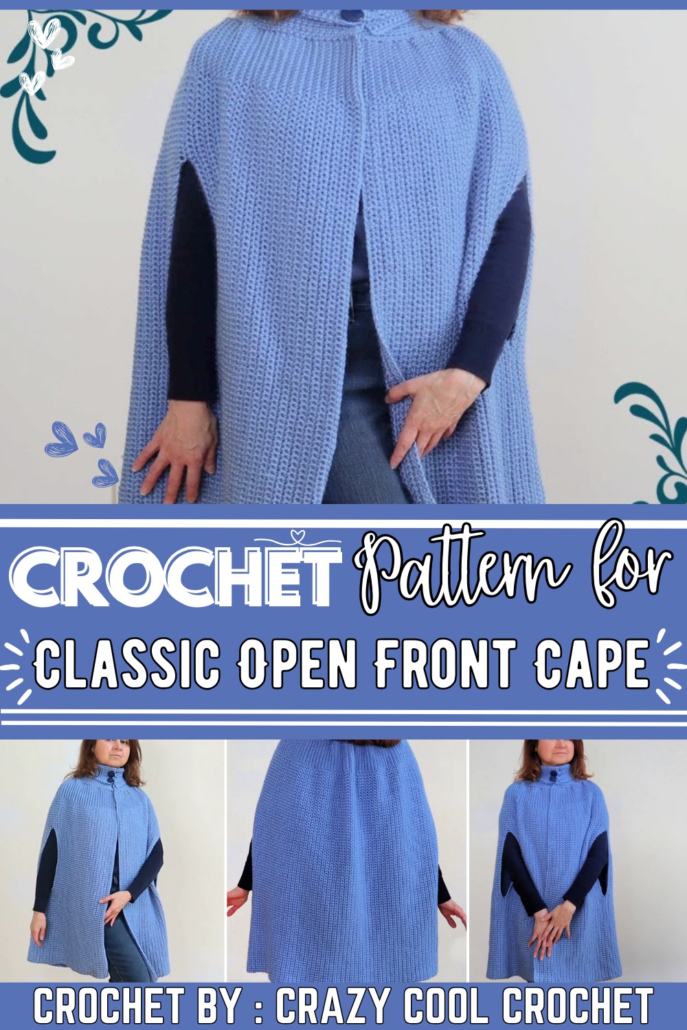 Crochet Cape - Updated Classic Open Front Cape