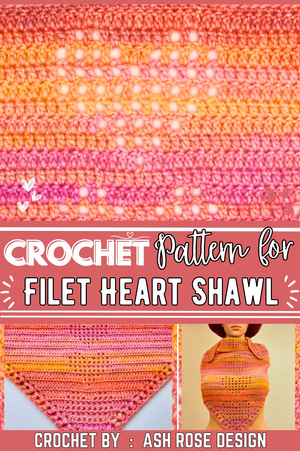 Crochet Filet Heart Shawl Tutorial