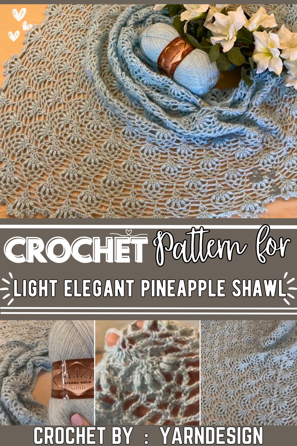 Crochet Light Elegant Pineapple Shawl