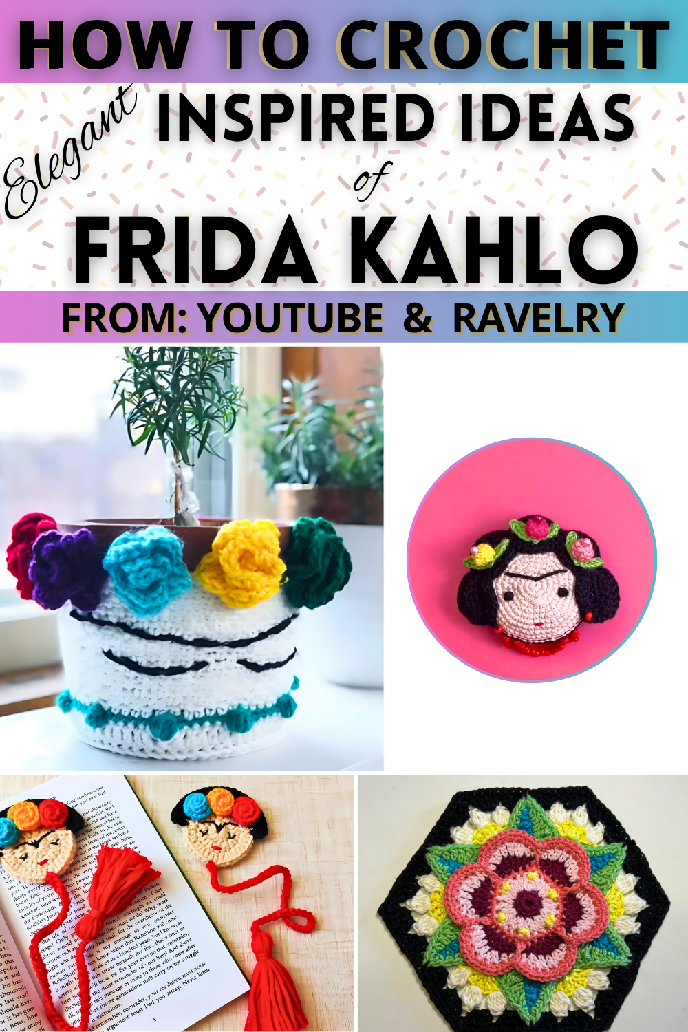 Frida Kahlo Inspired Crochet Projects and Free Patterns