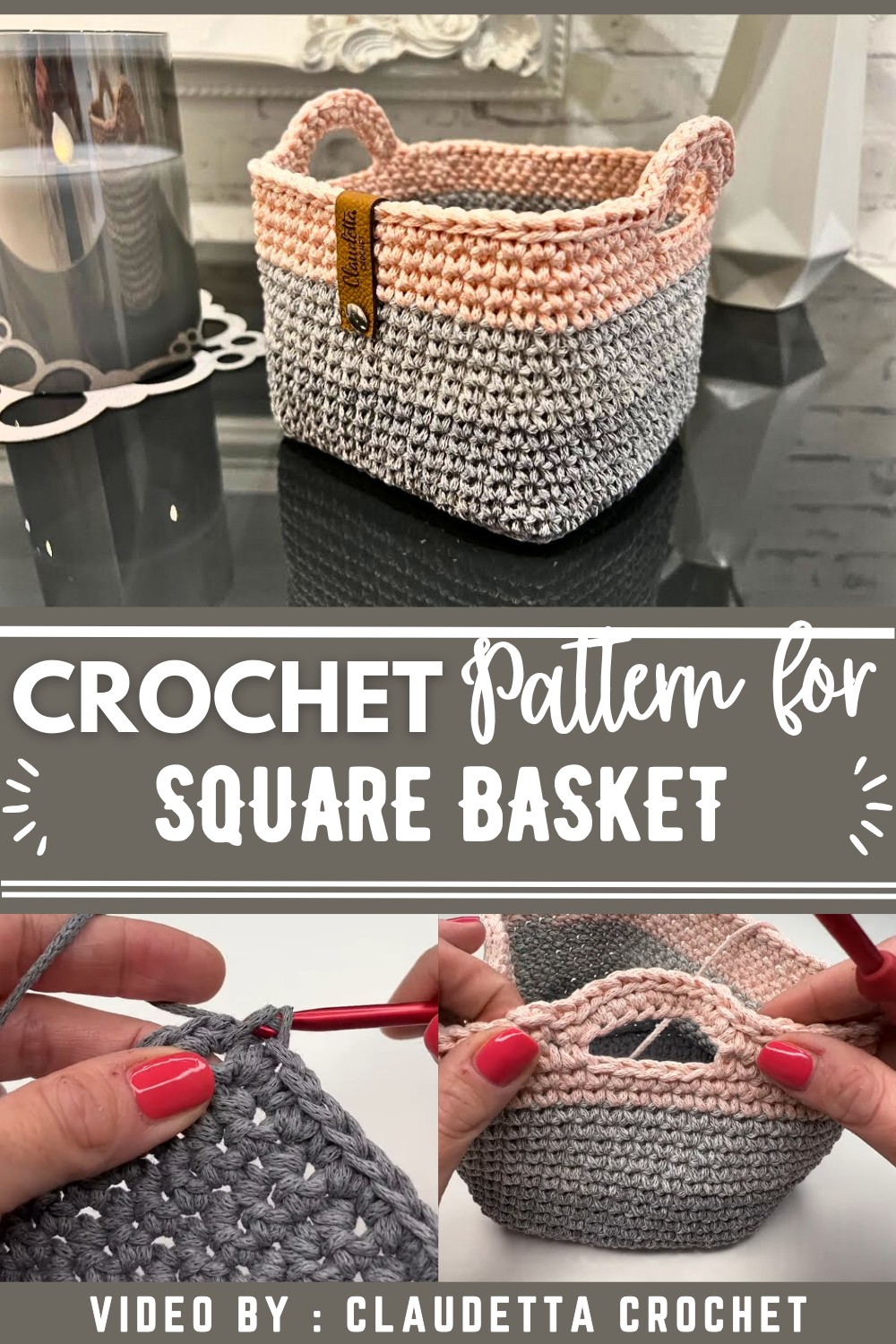 How To Crochet Square Basket