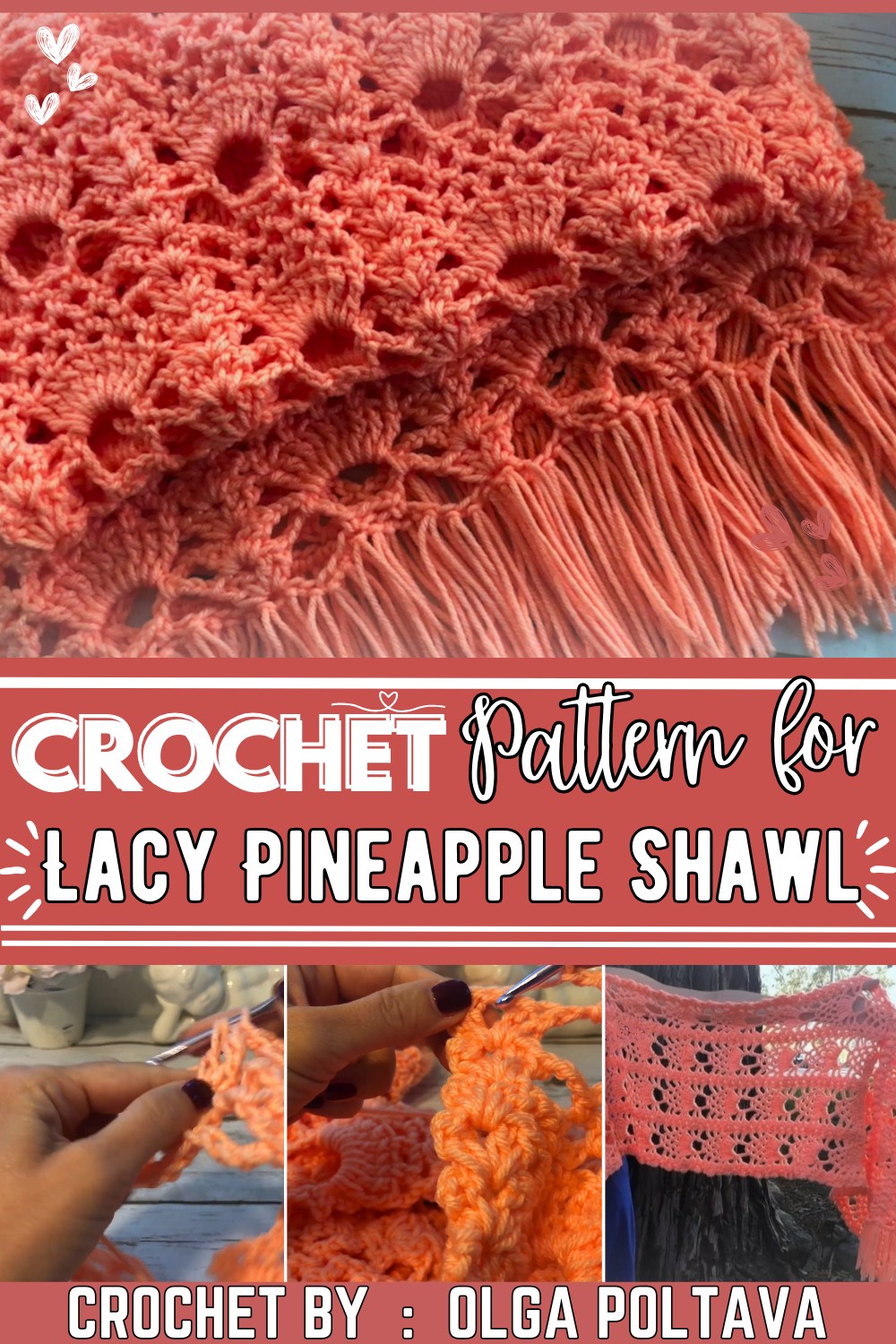 How to Crochet Lacy Pineapple Shawl