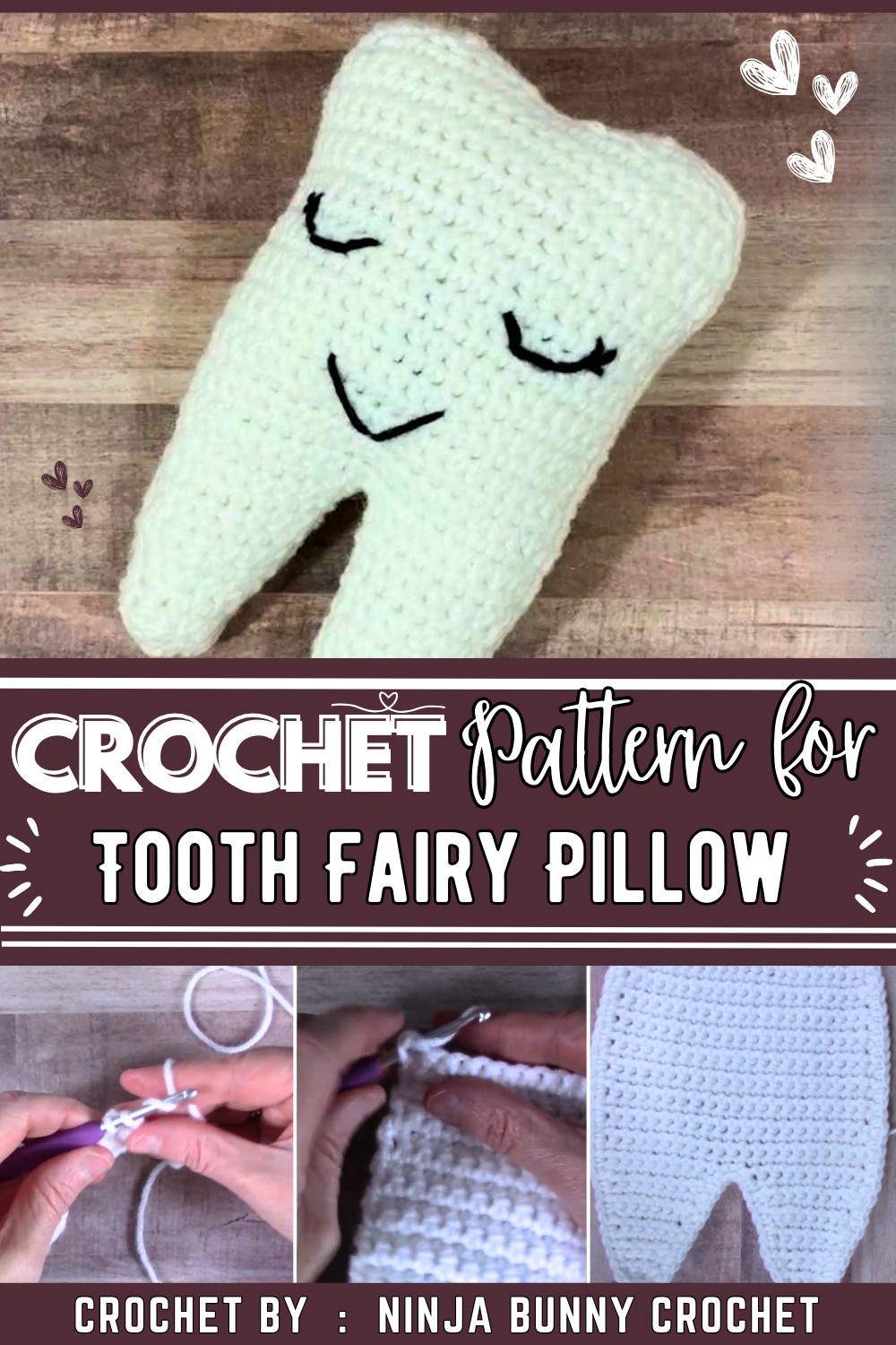 How to Crochet a Tooth Fairy Pillow 1